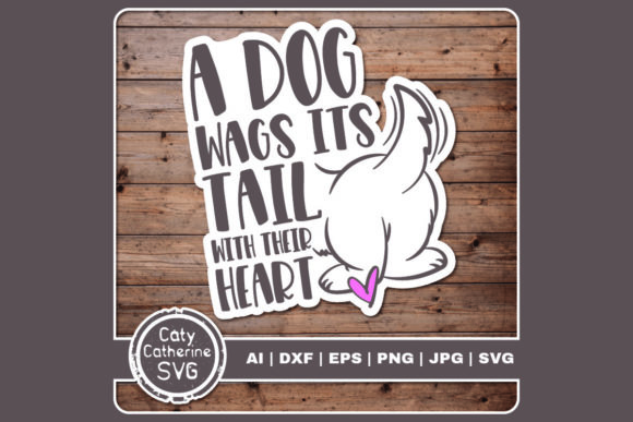 A Dog Wags Its Tail with Their Heart Graphics