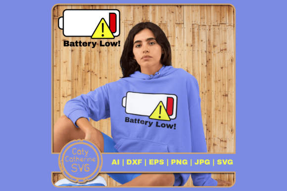 Battery Low Funny Tired Exhausted Quote Graphics