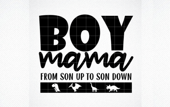 Boy Mama Svg, Graphics and Crafts