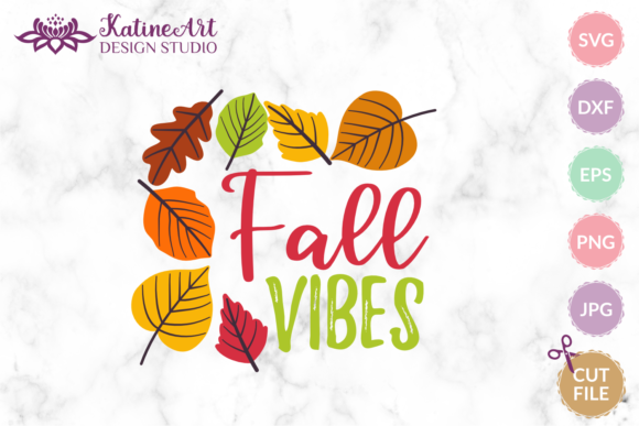 Fall Vibes Svg Fall Sayings Svg Graphics