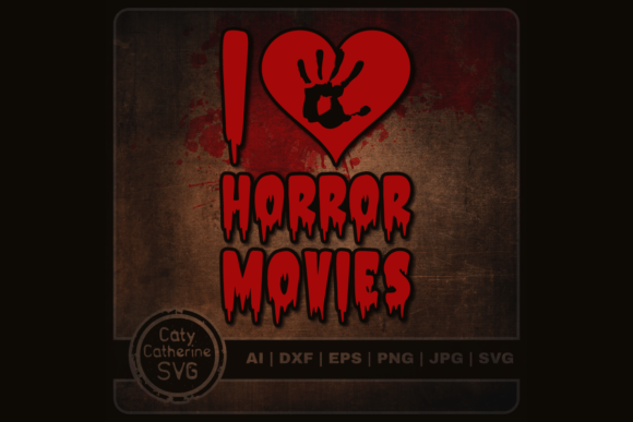 I Love Horror Movies Scary Horror Fan Graphics