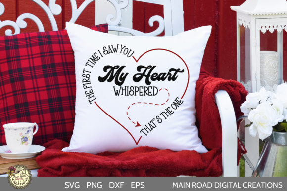 My Heart Whispered That's the One