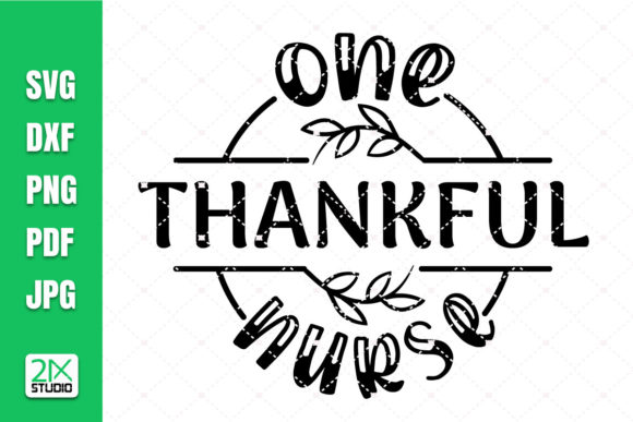 One Thankful Nurse Svg, Fall Shirts Svg